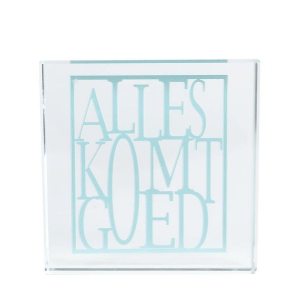 Decoratie Block - Alles komt goed