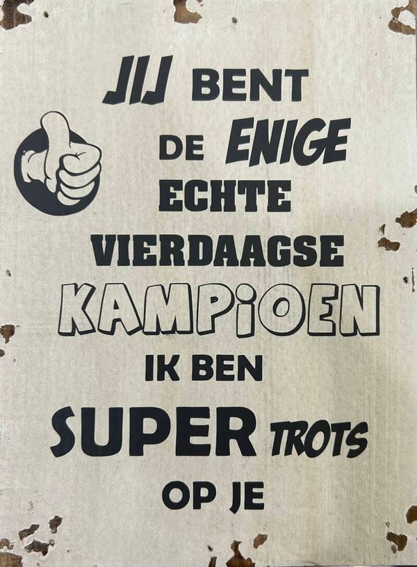 De enige echte Vierdaagse kampioen - tekstblok vierdaagse