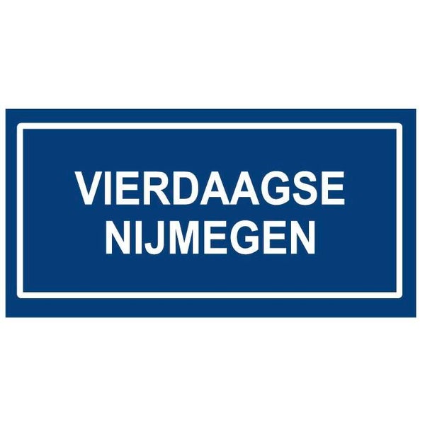 4Daagse Nijmegen - bord aluminium