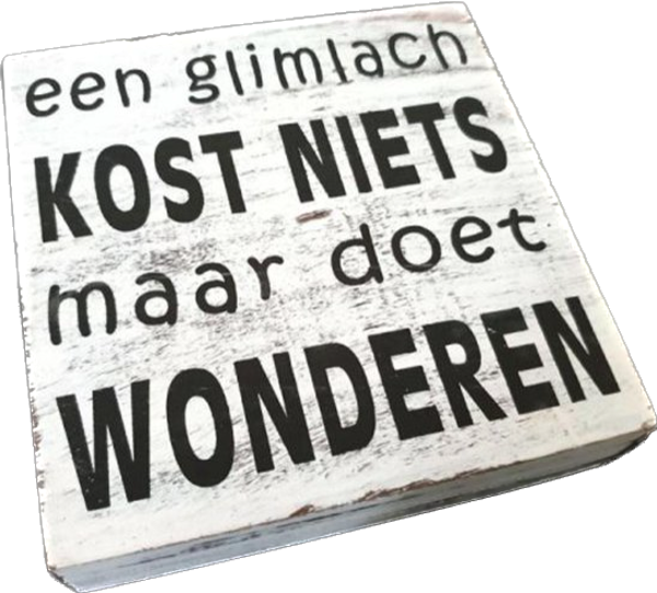 Glimlach - tekstblok woodart