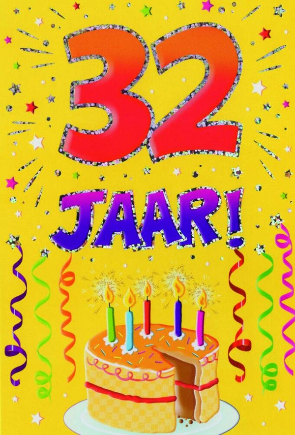 32 Jaar - wenskaart that funny age