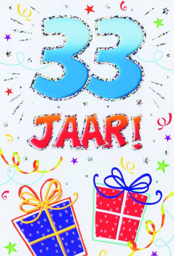 33 Jaar - wenskaart that funny age