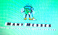Many Messes