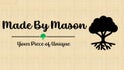 Made By Mason