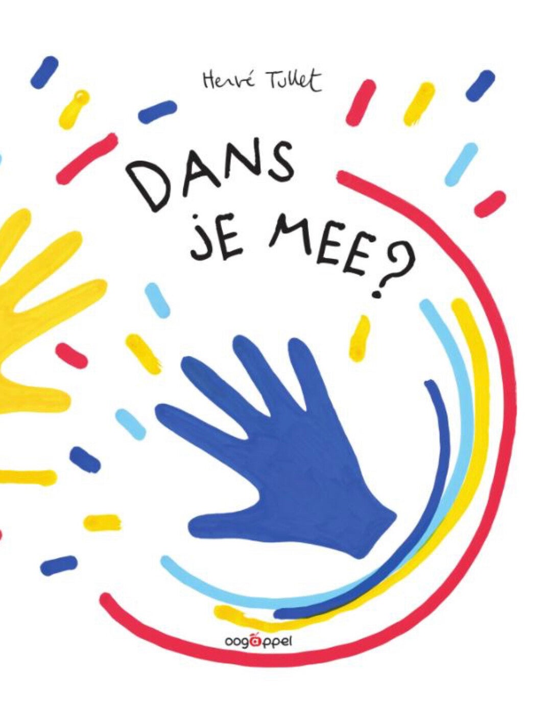 DANS JE MEE? (Prentenboek)