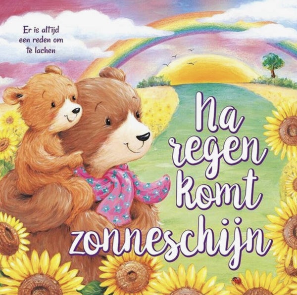 NA REGEN KOMT ZONNESCHIJN (prentenboek)