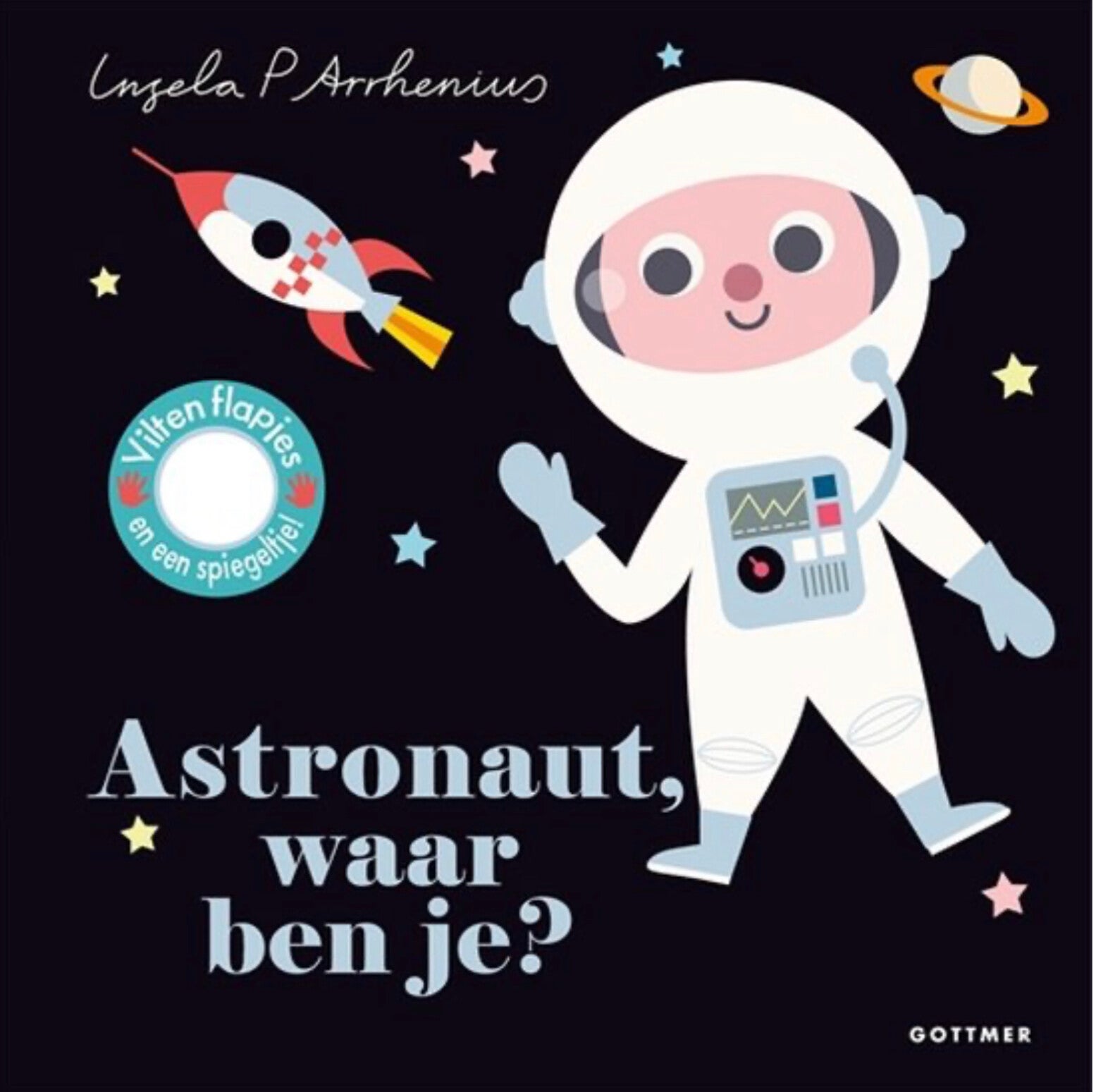 ASTRONAUT, WAAR BEN JE? (kartonboekje)