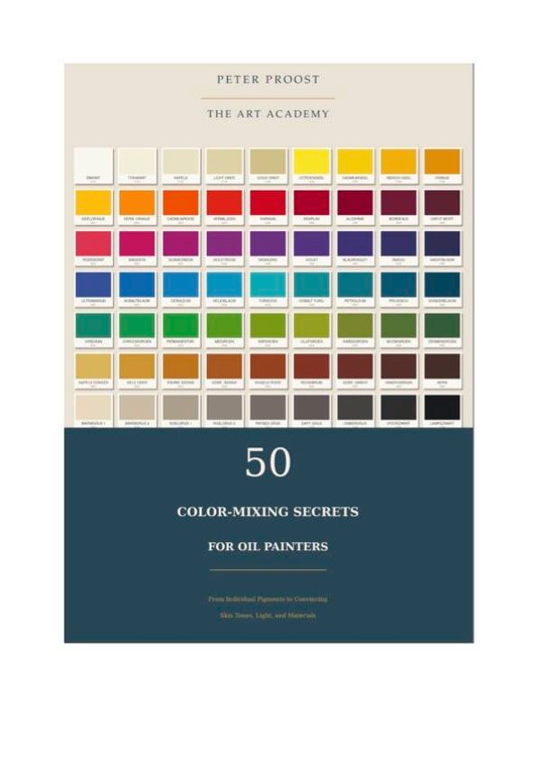 50 color mixing secrets for Oil Painters