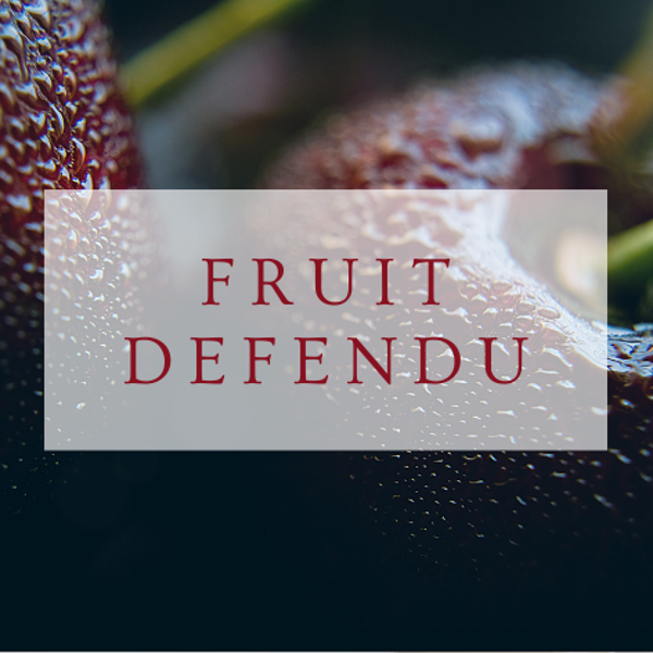 Fondants parfumés Fruit défendu