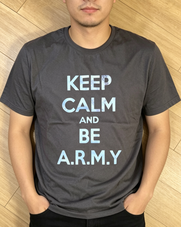 Keep calm and be ARMY tshirt