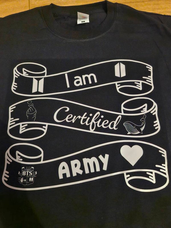 I AM CERTIFIED ARMY tshirt