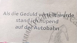 Stempelgummi  " Als die Geduld... "