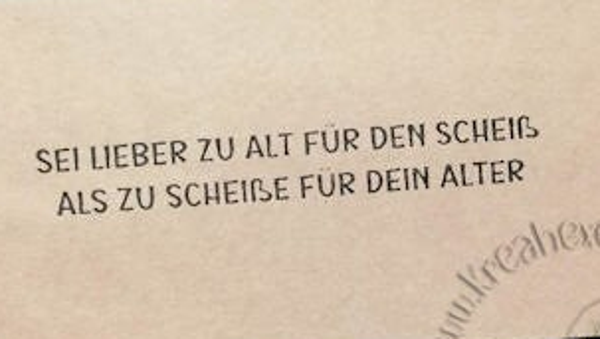 Stempelgummi  "Sei lieber zu alt..."