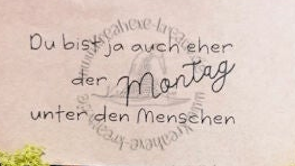 Stempelgummi  "Du bist ja..."