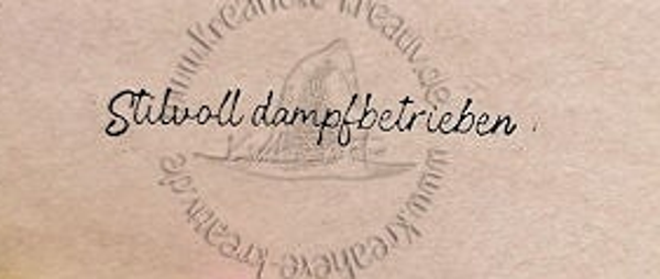 Stempel  " Stilvoll dampfbetrieben"