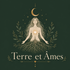 TERRE ET ÂMES