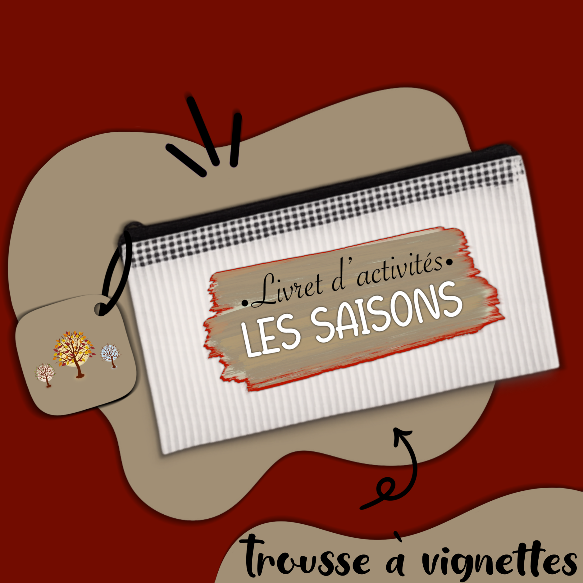 Trousse - Les Saisons 🌳