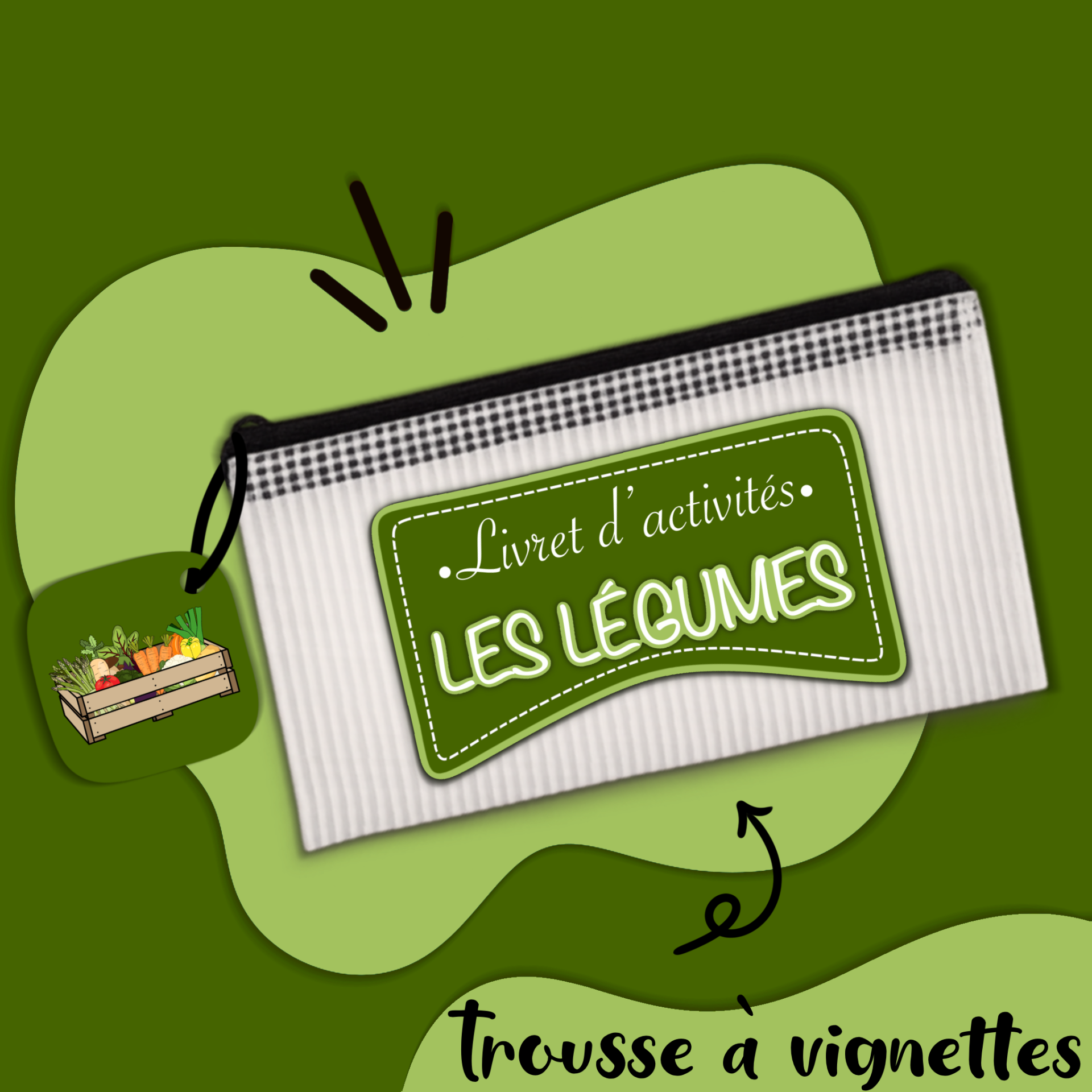 Trousse - Les légumes 🥦