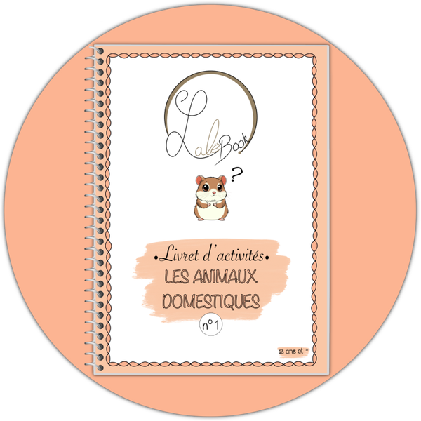 Livret d'Activités - Les Animaux Domestiques n° 1 🐹