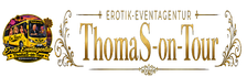 Erotik-Eventagentur "ThomaS-on-Tour"
