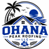 Ohana Peak Roofing LLC.