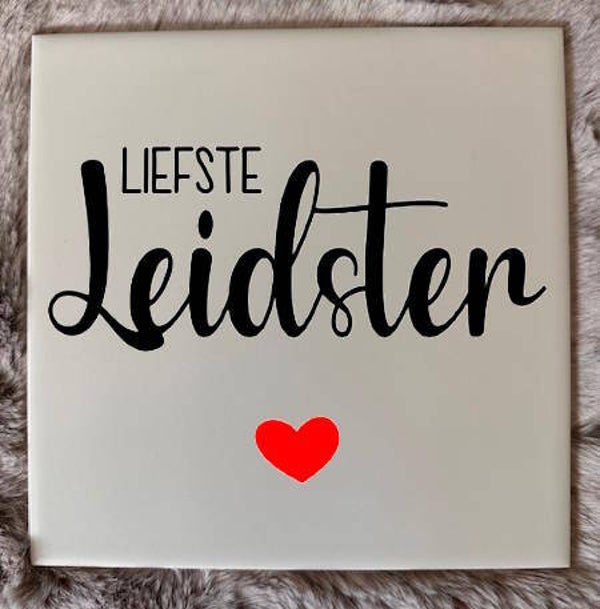 Tegeltje - Liefste Leidster