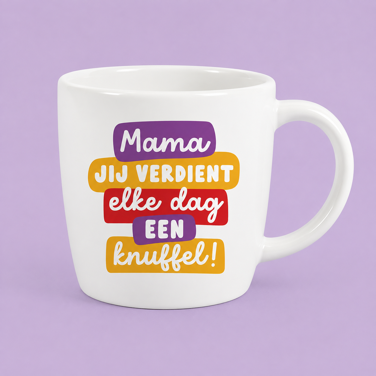 Moederdag Mok - Mama Jij verdient elke dag een knuffel!