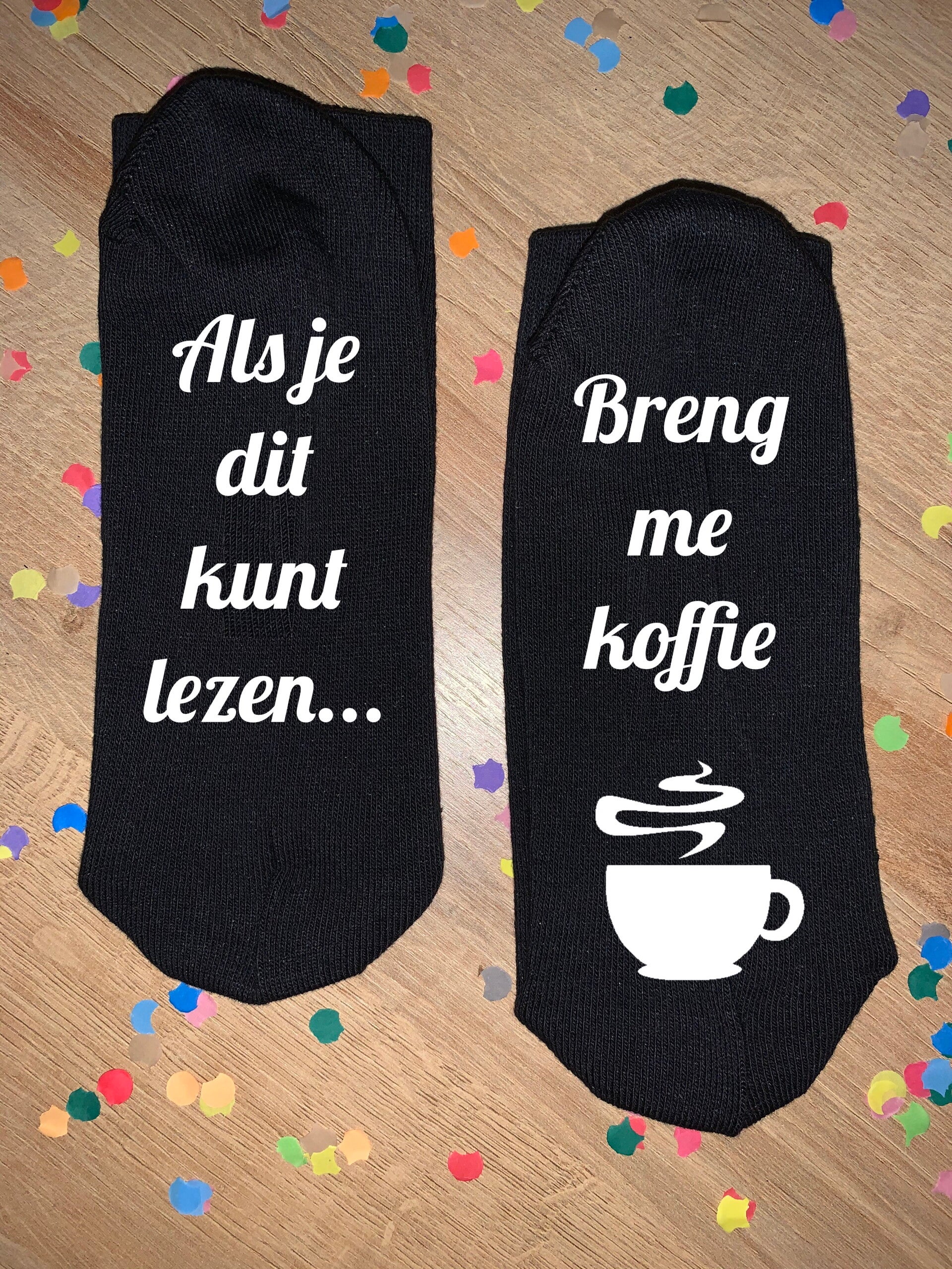 Sokken - Als je dit kunt lezen ... Breng me koffie