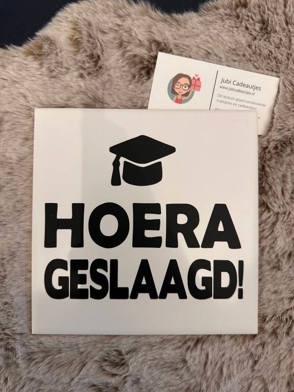 Tegeltje - Hoera Geslaagd!
