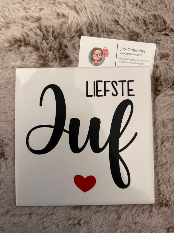 Tegeltje - Liefste Juf