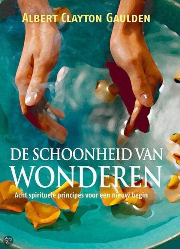 Albert Clayton Gaulden-De schoonheid van wonderen