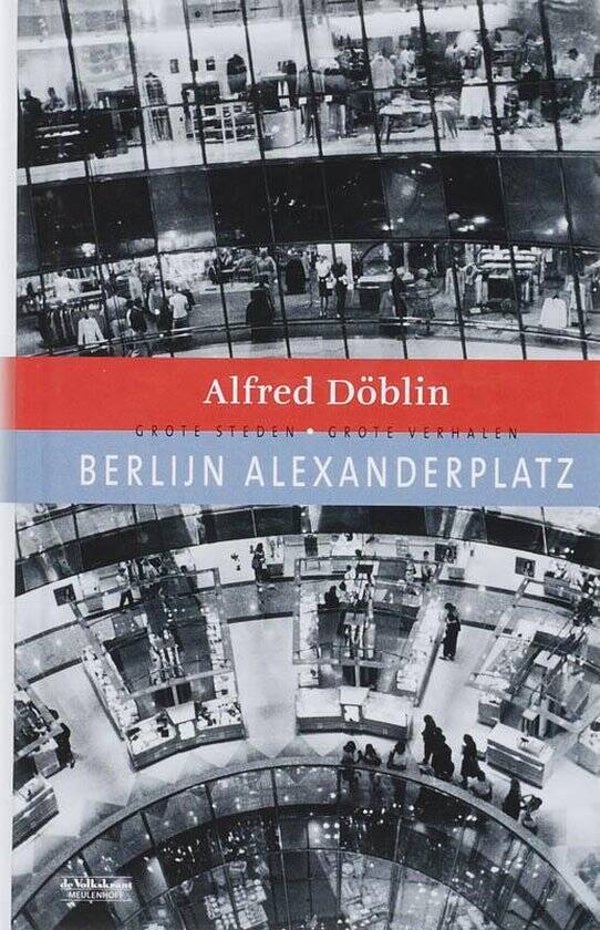 Alfred Doblin-Berlijn Alexanderplatz