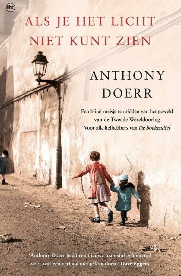Anthony Doerr-Als het het licht niet kunt zien
