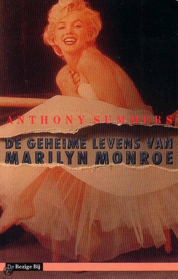 Anthony Simmers-De geime levens van Marilyn Monroe