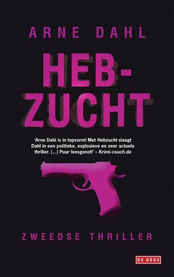 Arne Dahl-Hebzucht