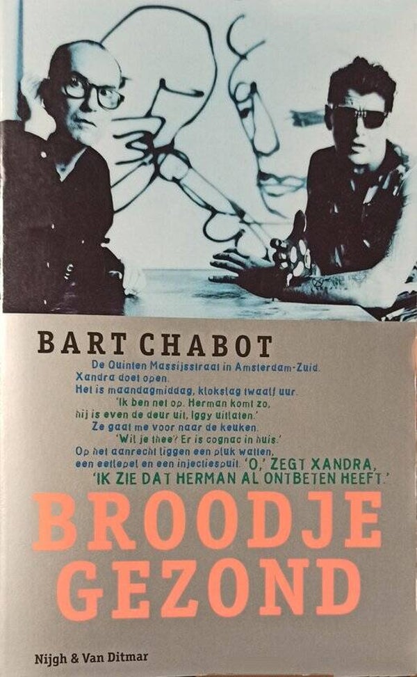 Bart Chabot-Broodje gezond