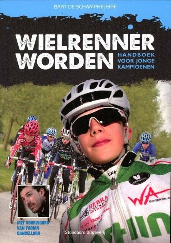 Bart De Schampheleire-Wielrenner worden