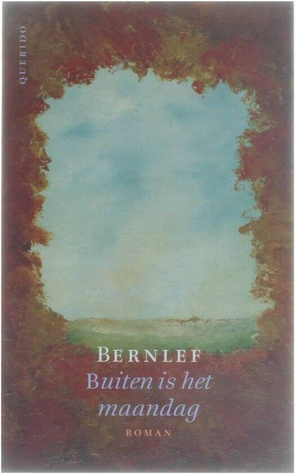 Bernlef-Buiten is het maandag