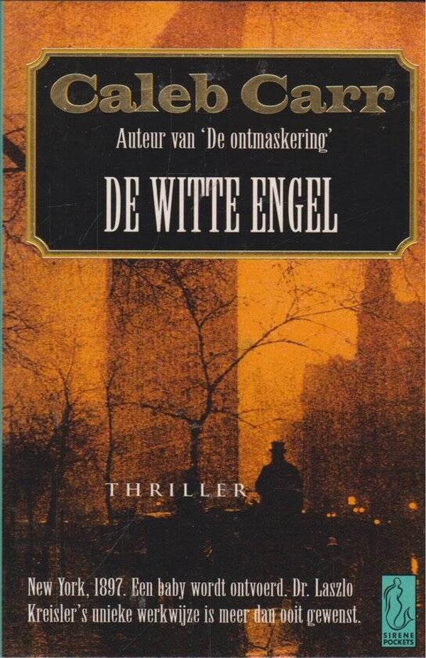 Caleb Carr-De witte engel