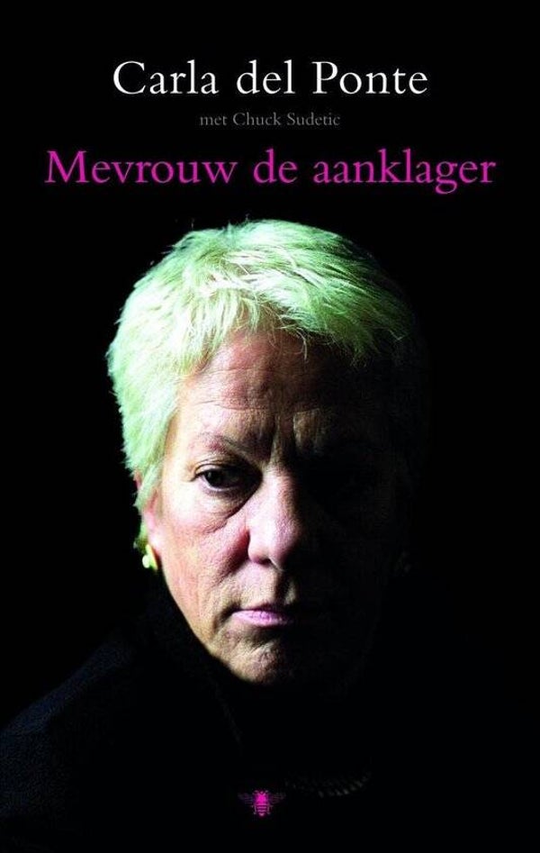 Carla del Ponte-Mevrouw de aanklager