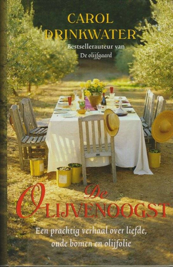 Carol Drinkwater-De olijvenoogst