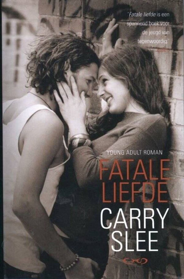 Carry Slee-Fatale liefde