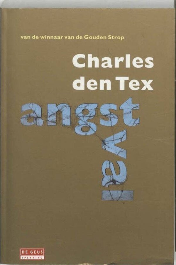 Charles Den Tex-Angstval