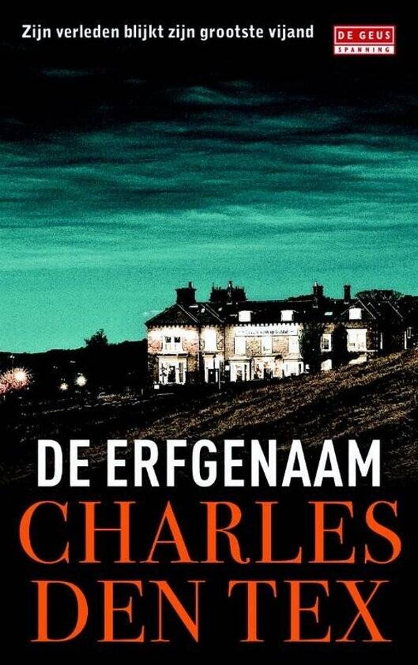 Charles Den Tex-De erfgenaam