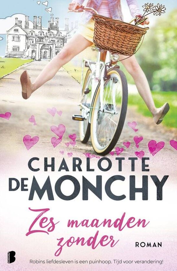 Charlotte de Monchy-Zes maanden zonder