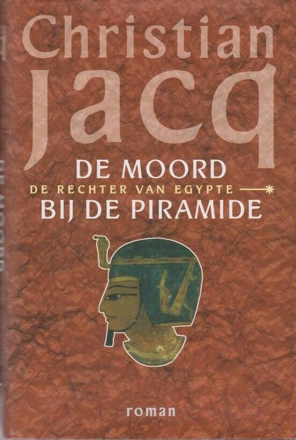 Christian Jacq-De wet van de woestijn-De rechter van Egypte