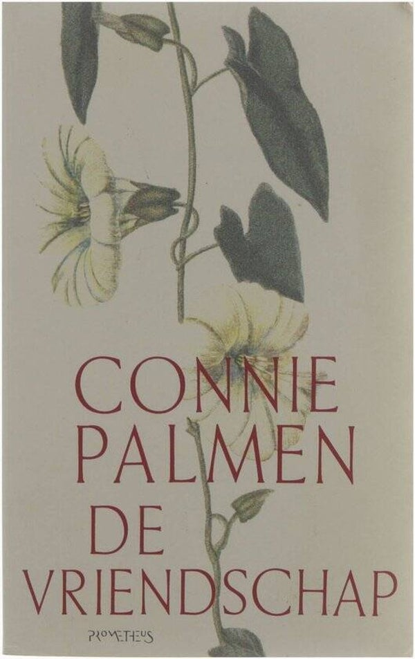 Connie Palmen-de vriendschap