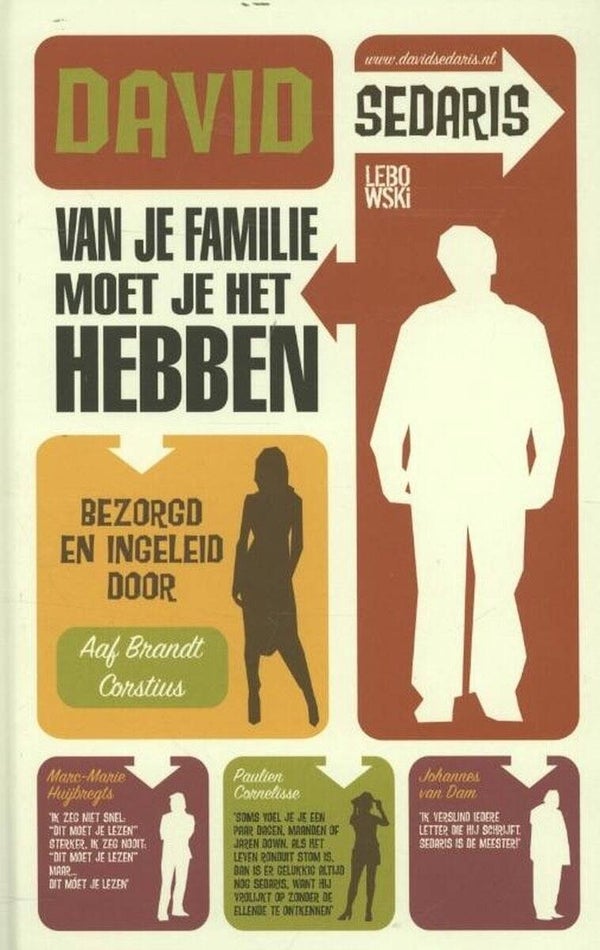 David Sedaris-Van je familie moet je het hebben