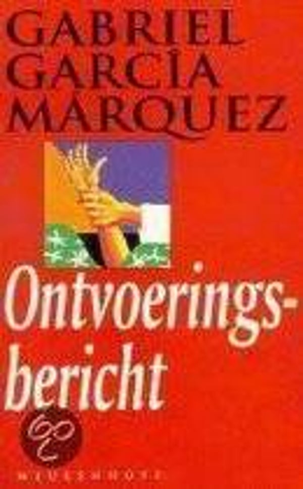 Gabriel Garcia Marquez-Ontvoerings bericht