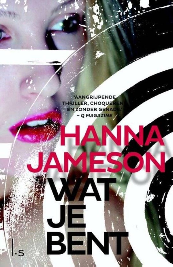 Hanna Jameson-Wat je bent